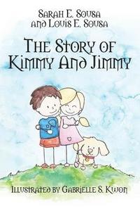 bokomslag The Story of Kimmy and Jimmy