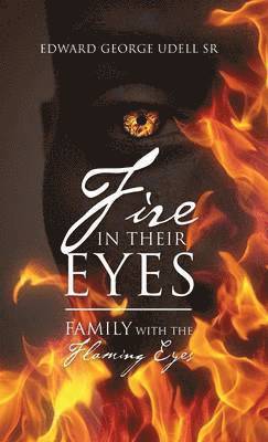 Fire in Their Eyes