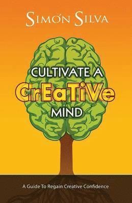 Cultivate a Creative Mind 1