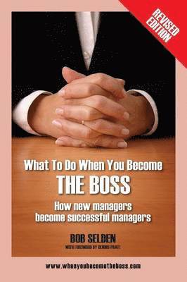 What to Do When You Become the Boss 1