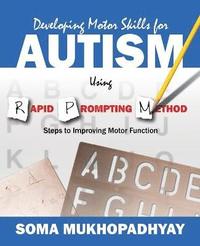 bokomslag Developing Motor Skills for Autism Using Rapid Prompting Method