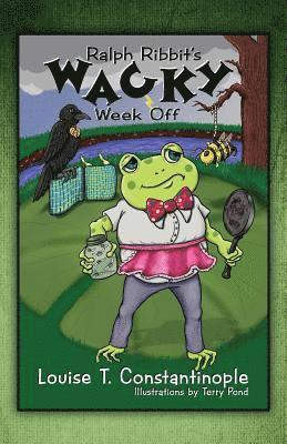 bokomslag Ralph Ribbit's Wacky Week Off