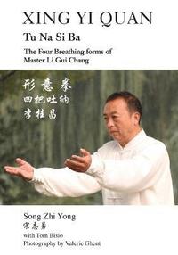 bokomslag Xing Yi Quan Tu Na Si Ba