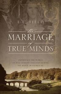bokomslag The Marriage of True Minds