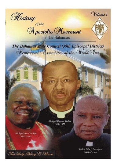 bokomslag History of the Apostolic Movement In The Bahamas