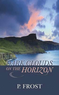 Dark Clouds on the Horizon 1