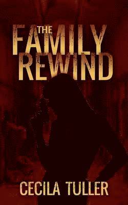 The Family Rewind 1