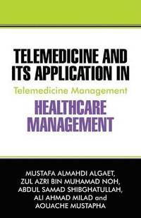 bokomslag Telemedicine and Its Application in Healthcare Management
