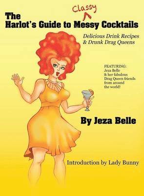 bokomslag Harlot's Guide to Classy Cocktails