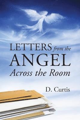 bokomslag Letters from the Angel Across the Room