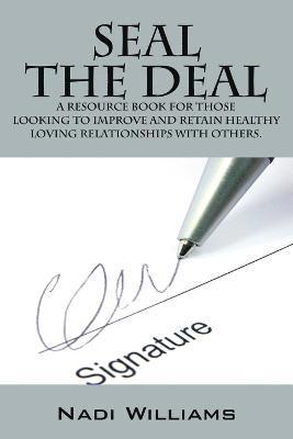 Seal the Deal 1