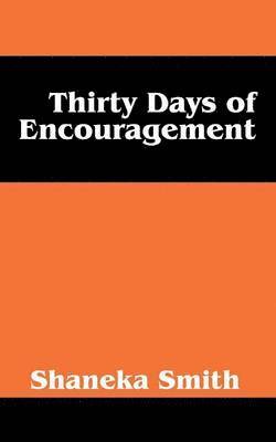 Thirty Days of Encouragement 1