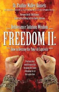 bokomslag Deliverance Solution Wisdom Freedom II
