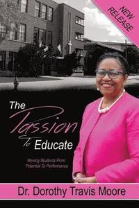 bokomslag Passion to Educate