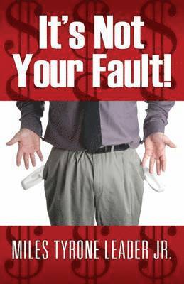 bokomslag It's Not Your Fault!