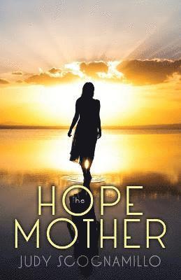 bokomslag The Hope Mother