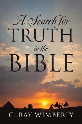 bokomslag Search for Truth in the Bible