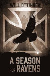 bokomslag A Season for Ravens