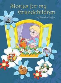 bokomslag Stories for My Grandchildren