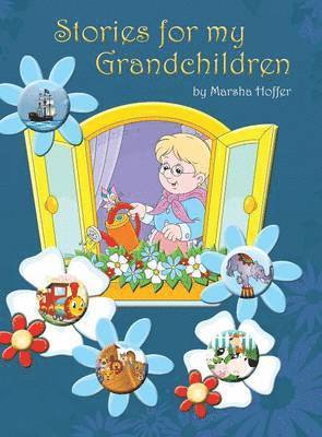 bokomslag Stories for My Grandchildren