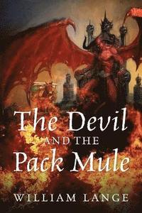 bokomslag Devil and the Pack Mule
