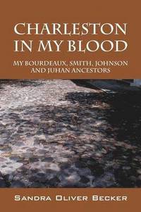 bokomslag Charleston in My Blood