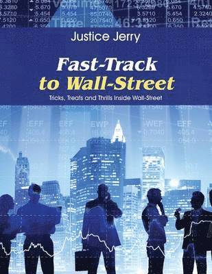 Fast-Track to Wall-Street 1