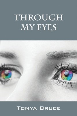 bokomslag Through My Eyes