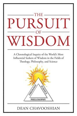 Dean Chavooshian - Pursuit of Wisdom, Häftad