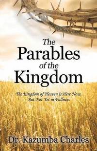 bokomslag The Parables of the Kingdom