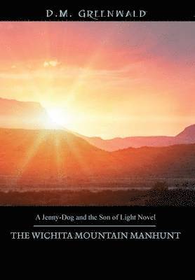 The Wichita Mountain Manhunt 1