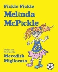 bokomslag Fickle Fickle Melinda McPickle