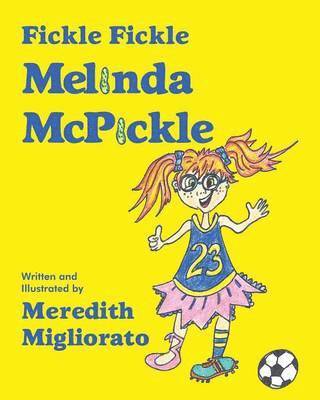 bokomslag Fickle Fickle Melinda McPickle