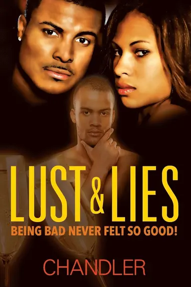 Chandler - Lust & Lies, Häftad