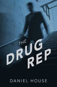 bokomslag The Drug Rep