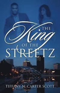 bokomslag The King of the Streetz