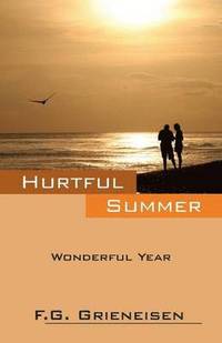 bokomslag Hurtful Summer