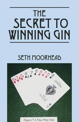 The Secret to Winning Gin 1