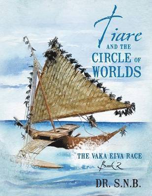 bokomslag Tiare and the Circle of Worlds