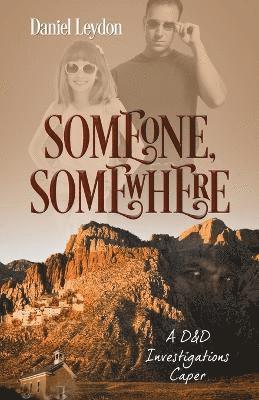 Someone, Somewhere 1