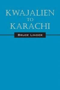 bokomslag Kwajalien to Karachi