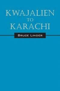 bokomslag Kwajalien to Karachi