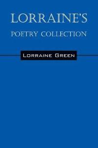 bokomslag Lorraine's Poetry Collection