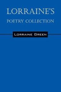 bokomslag Lorraine's Poetry Collection