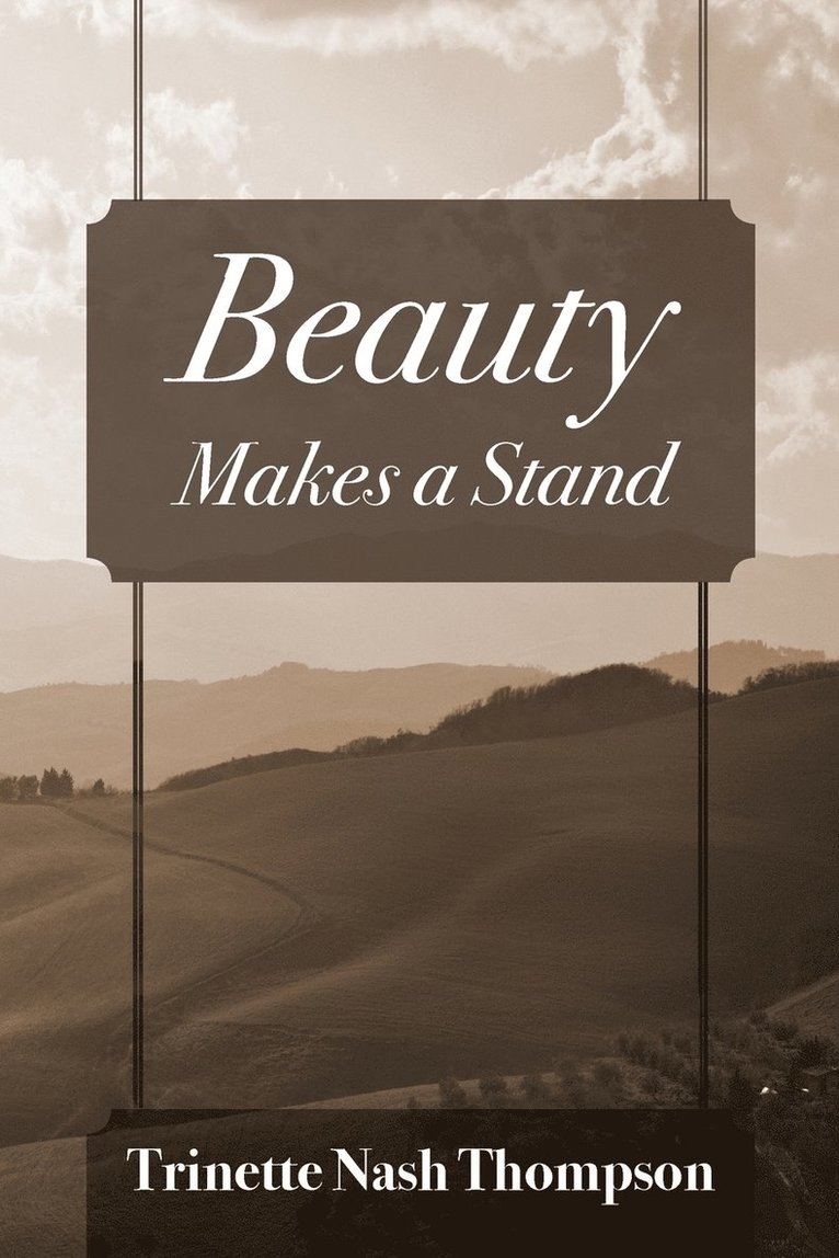 Beauty Makes A Stand 1