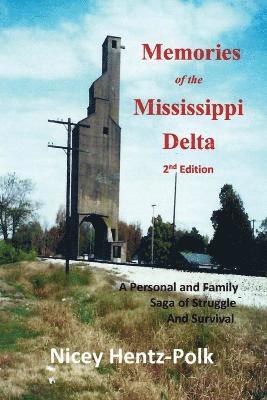 bokomslag Memories of the Mississippi Delta, 2nd Edition