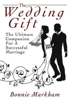 Bonnie Markham - Wedding Gift, Häftad