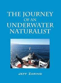 bokomslag The Journey of an Underwater Naturalist