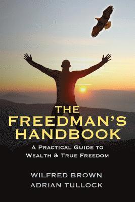 Wilfred Brown, Adrian Tullock - Freedman's Handbook, Häftad