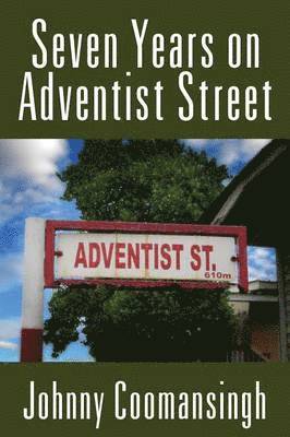 bokomslag Seven Years on Adventist Street